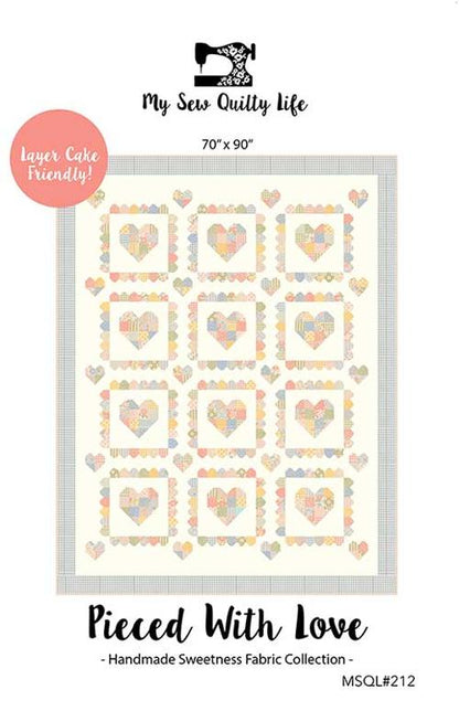 Pieced With Love Quilt Pattern