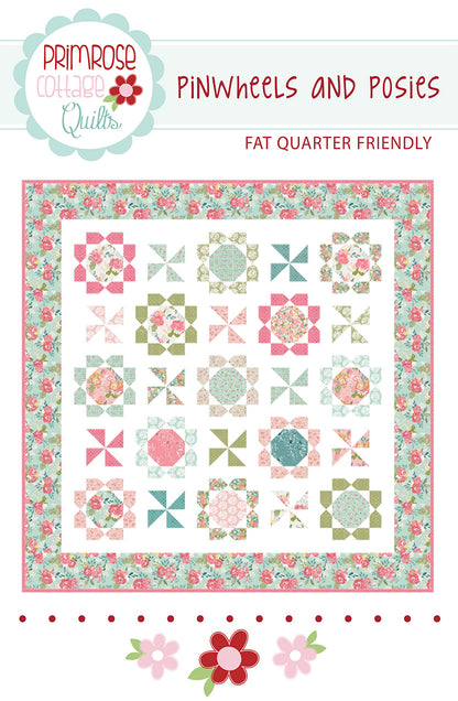 PRIMROSE COTTAGE QUILTS Pinwheels Posies