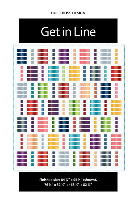 Get In Line by Quilt Boss Design
